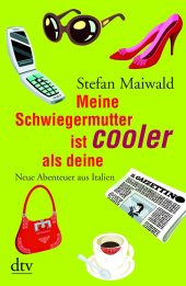 книга Meine Schwiegermutter ist cooler als deine