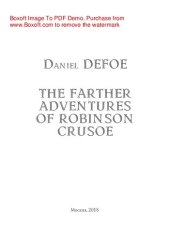 книга The Farther Adventures of Robinson Crusoe