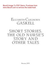 книга Short Stories. The Old Nurse’s Story and other Tales