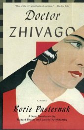 книга Doctor Zhivago (Pevear and Volokhonsky 2010 Translation)